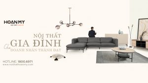 Nội Thất Gia Đình Cho Doanh Nhân Thành Đạt