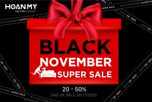 BLACK NOVEMBER SUPER SALE – SIÊU ƯU ĐÃI THÁNG 11!